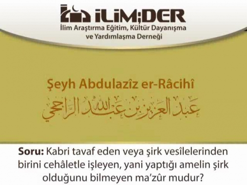 Allah'tan Başkasına İbâdet Eden Câhile Dünyada Müşrik Muamelesi Yapılır